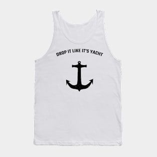 sailing quote Tank Top